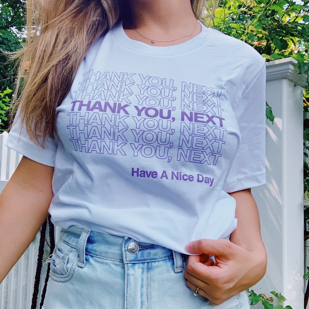 Thank You Next! T-shirt